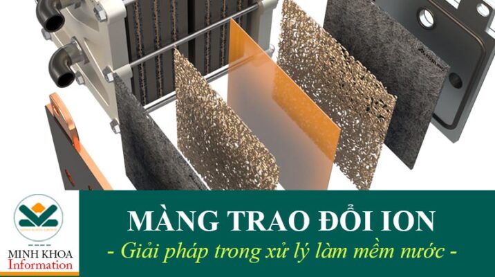Màng trao đổi ion trong hệ thống làm mềm nước