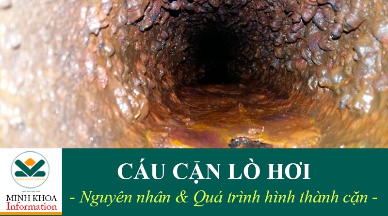 Nguyên nhân cáu cặn trong lò hơi