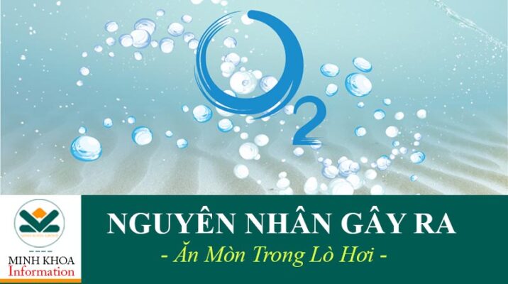 Nguyên nhân gây ăn mòn trong lò hơi