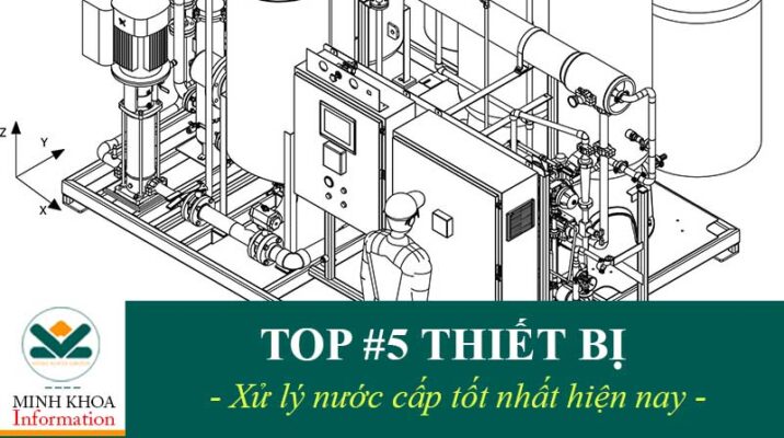 Thiết bị xử lý nước công nghiệp tốt nhất hiện nay.